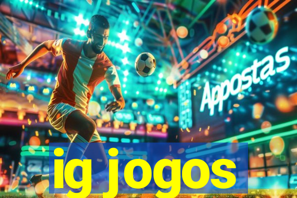 ig jogos